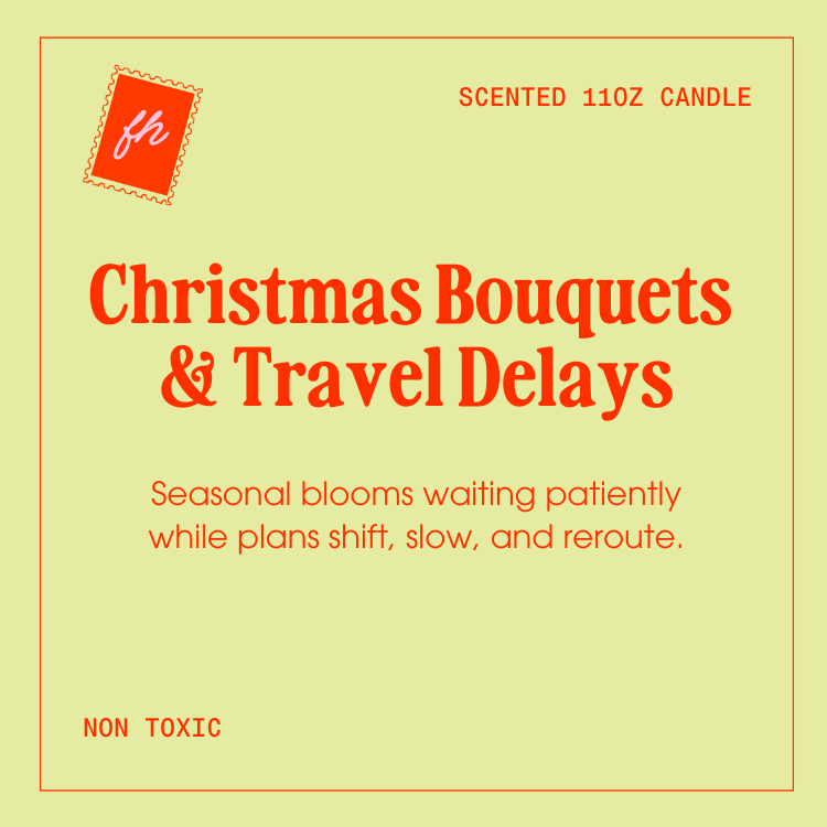 Christmas Bouquets & Travel Delays Candle | Glass Candle 11oz