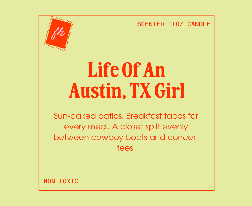 Life Of An Austin, TX Girl Candle | Glass Candle 11oz