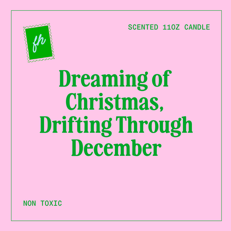 Dreaming of Christmas, Drifting Through December Candle | Glass Candle 11oz